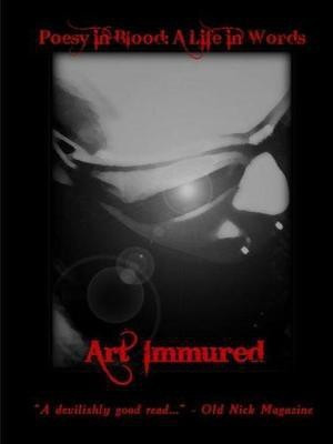 Poesy in Blood(English, Paperback, Immured Art)