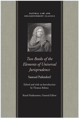 Two Books of the Elements of Universal Jurisprudence(English, Hardcover, Pufendorf Samuel)