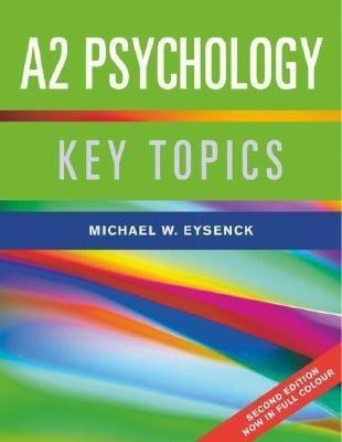 A2 Psychology: Key Topics(English, Paperback, Eysenck Michael W.)