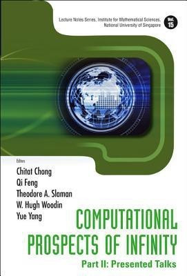 Computational Prospects Of Infinity - Part Ii: Presented Talks  - Presented Talks(English, Hardcover, unknown)
