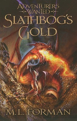 Slathbog's Gold(English, Paperback, Forman M L)