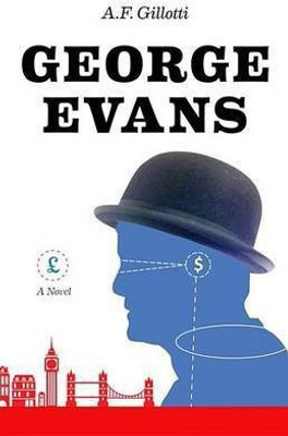 George Evans(English, Electronic book text, Gillotti A.F.)