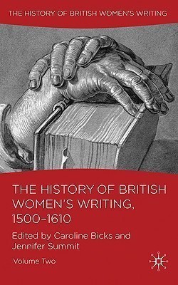 The History of British Women's Writing, 1500-1610(English, Hardcover, unknown)