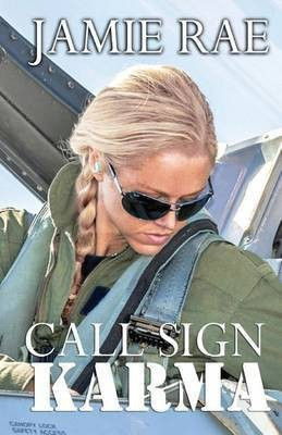 Call Sign Karma(English, Paperback, Rae Jamie)