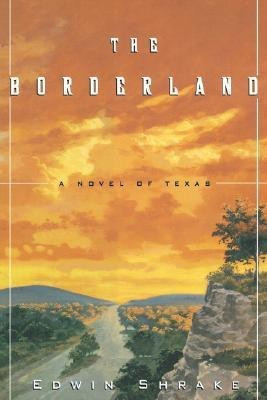 The Borderland(English, Hardcover, Shrake Edwin)