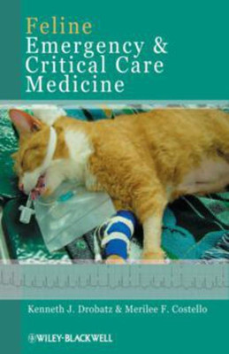 Feline Emergency and Critical Care Medicine(English, Paperback, Drobatz KJ)