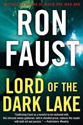 Lord of the Dark Lake(English, Paperback, Faust Ron)