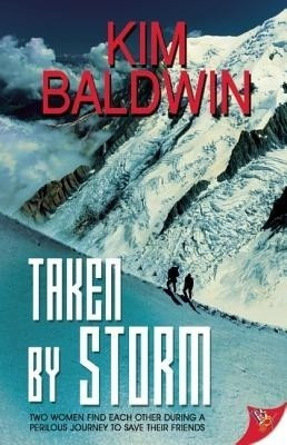 Taken by Storm(English, Paperback, Baldwin Kim)