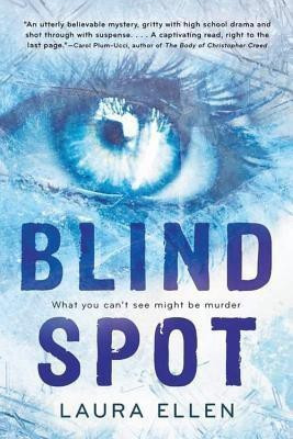 Blind Spot(English, Paperback, Ellen Laura)