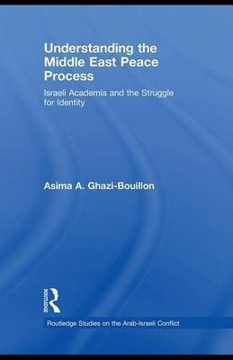 Understanding the Middle East Peace Process(English, Electronic book text, Ghazi-Bouillon Asima A)