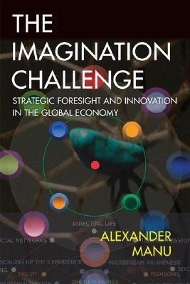 The Imagination Challenge(English, Paperback, Manu Alexander)