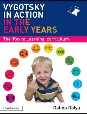 Vygotsky in Action in the Early Years(English, Electronic book text, Dolya Galina)