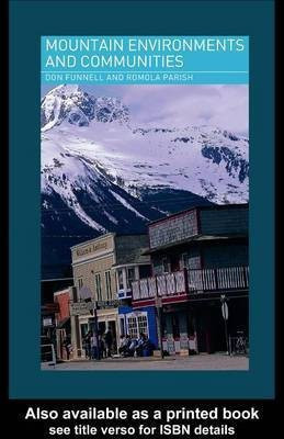 Mountain Environments and Communities(English, Electronic book text, Funnell Don)