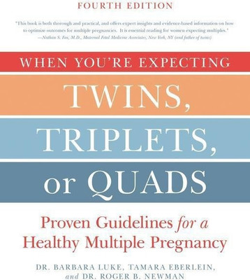 When You're Expecting Twins, Triplets, or Quads 4th Edition(English, Paperback, Luke Barbara)