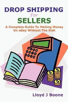 Drop Shipping For Sellers(English, Paperback, Boone Lloyd J)
