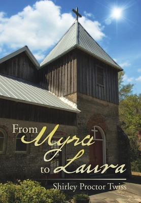 From Myra to Laura(English, Hardcover, Twiss Shirley Proctor)