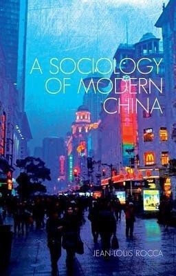 A Sociology of Modern China(English, Hardcover, Rocca Jean-Louis)