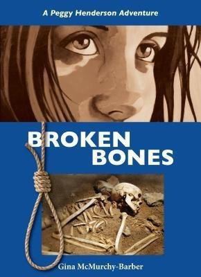 Broken Bones(English, Paperback, McMurchy-Barber Gina)
