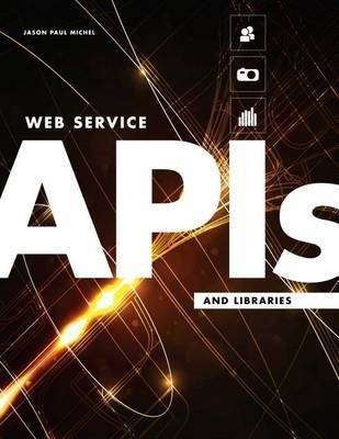 Web Service APIs and Libraries(English, Electronic book text, Michel Jason Paul)