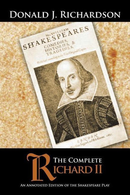 The Complete Richard II(English, Paperback, Richardson Donald J)