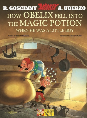 Asterix: How Obelix Fell Into The Magic Potion(English, Paperback, Goscinny Rene)