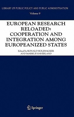 European Research Reloaded: Cooperation and Integration among Europeanized States(English, Hardcover, unknown)