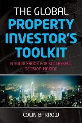 The Global Property Investor's Toolkit(English, Paperback, Barrow Colin)