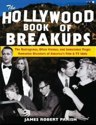 The Hollywood Book of Break-ups(English, Paperback, Parish James Robert)