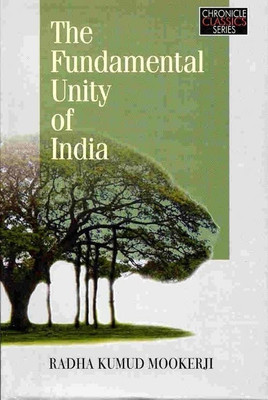 The Fundamental Unity of India(English, Paperback, Mookerji Radha Kumud)