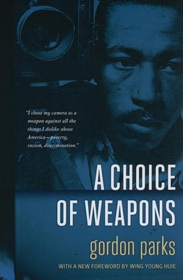 Choice of Weapons(English, Paperback, Parks Gordon)