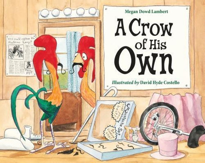 A Crow of His Own(English, Paperback, Lambert Megan Dowd)
