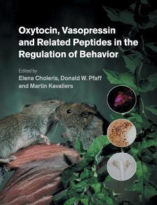 Oxytocin, Vasopressin and Related Peptides in the Regulation of Behavior(English, Paperback, unknown)