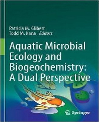 Aquatic Microbial Ecology and Biogeochemistry: A Dual Perspective(English, Hardcover, unknown)