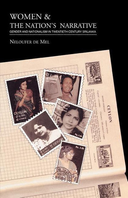 Women and the Nation's Narrative(English, Paperback, Mel Neloufer De)