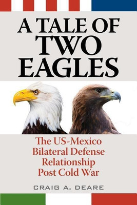 A Tale of Two Eagles(English, Hardcover, Deare Craig A.)