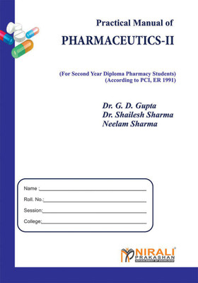 Practical Manual of PHARMACEUTICS--II(English, Paperback, Gupta G D Dr)
