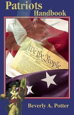 Patriots Handbook(English, Paperback, Potter Beverly A.)