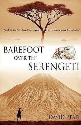 Barefoot Over the Serengeti(English, Paperback, Read David)