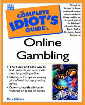 Complete Idiot's Guide to Online Gambling(English, Paperback, Balestra Mark)