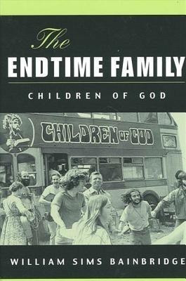 The Endtime Family(English, Paperback, Bainbridge William Sims)