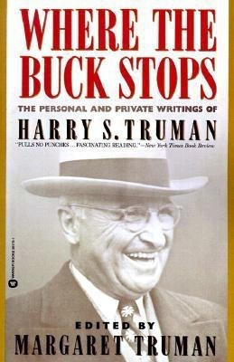 Where the Buck Stops(English, Paperback, Truman Harry S)