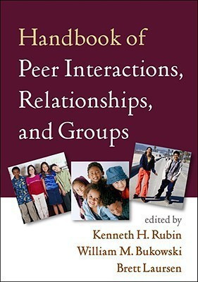 Handbook of Peer Interactions, Relationships, and Groups, First Edition(English, Hardcover, unknown)