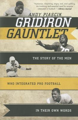 Gridiron Gauntlet(English, Paperback, Piascik Andy)