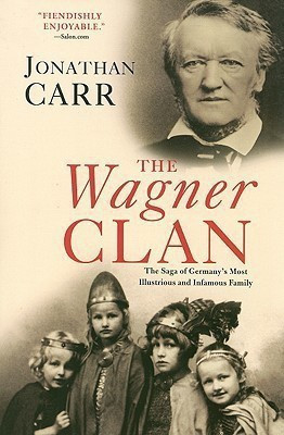 The Wagner Clan(English, Paperback, Carr Jonathan)