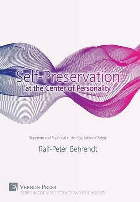 Self-Preservation at the Centre of Personality(English, Hardcover, Behrendt Ralf-Peter)