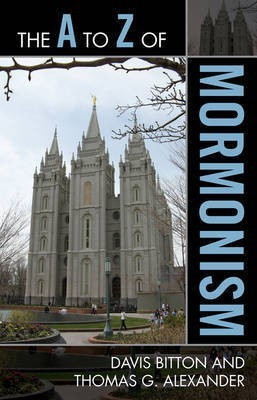 The A to Z of Mormonism(English, Paperback, Bitton Davis)