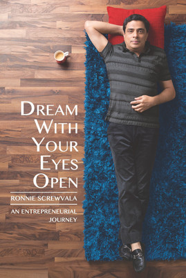 Dream with Your Eyes Open(English, Paperback, Screwvala Ronnie)