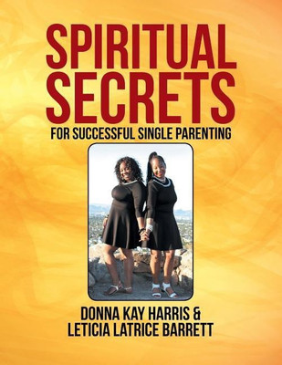Spiritual Secrets for Successful Single Parenting(English, Paperback, Harris Donna)