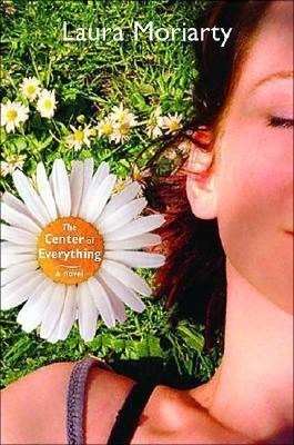 The Center Of Everything(English, Paperback, Moriarty Laura)