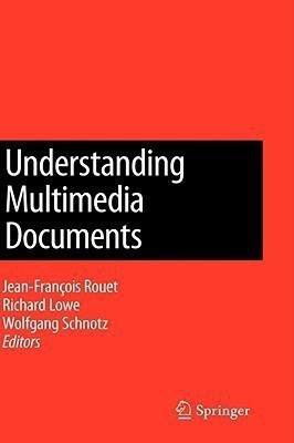 Understanding Multimedia Documents(English, Hardcover, unknown)
